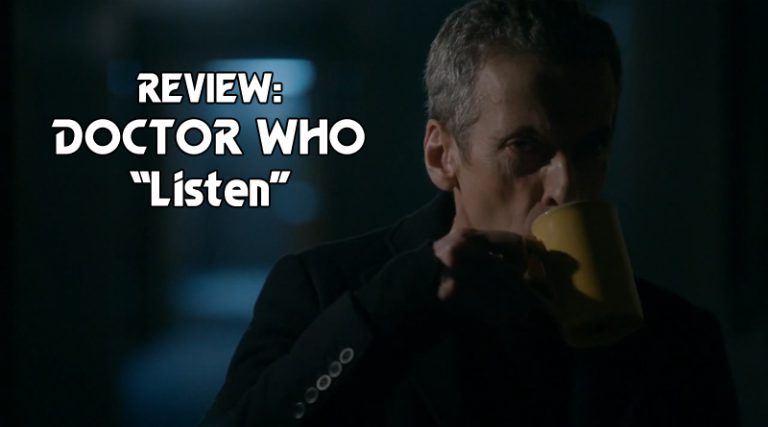 Read more about the article MINUTE REVIEW: Doctor Who “Listen”