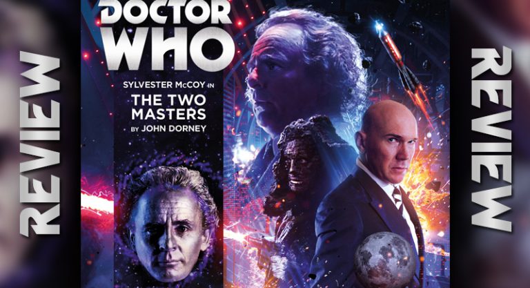 Read more about the article REVIEW – Doctor Who: The Two Masters