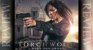 Read more about the article Torchwood: Made You Look (Review)