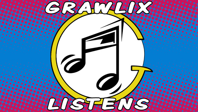 Grawlix Listens - Recommended Music Listening Playlist