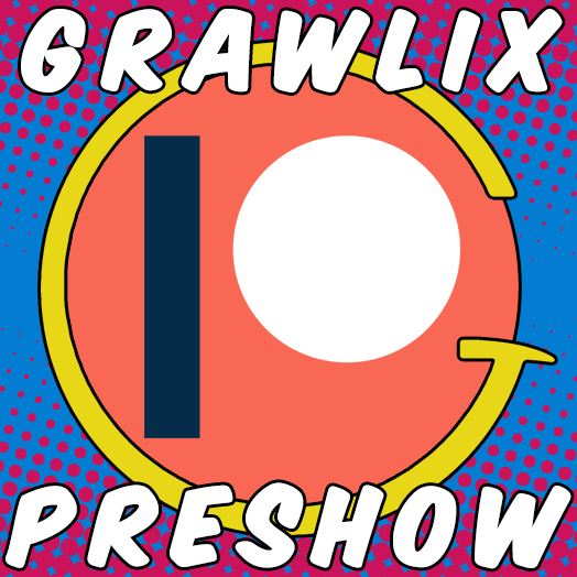 Read more about the article The Grawlix Podcast #49 Pre-Show