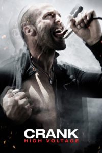 Poster for the movie "Crank 2: High Voltage"