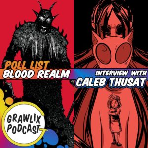 Read more about the article Grawlix Podcast #88: Blood Realm & Caleb Thusat Interview