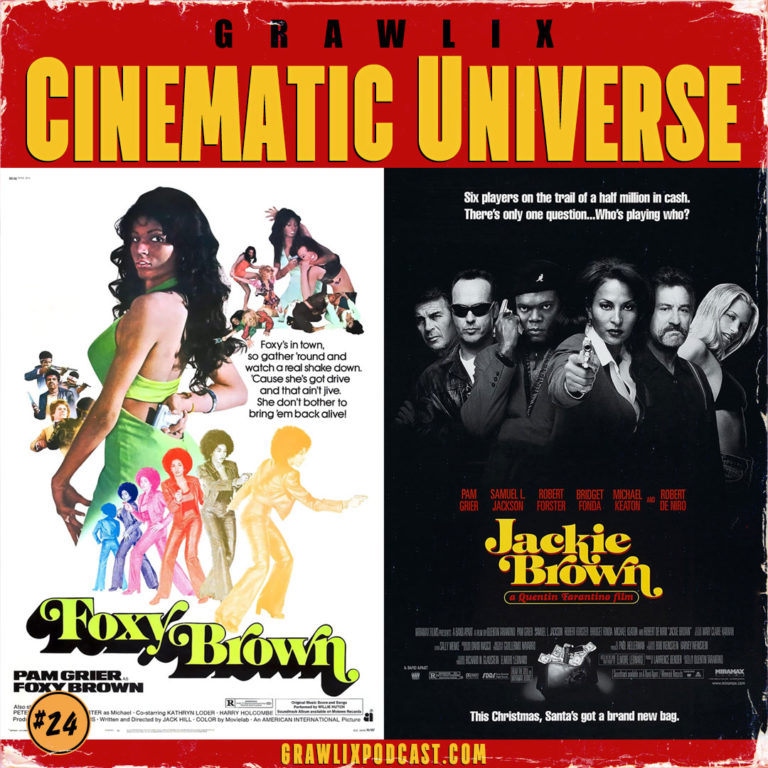 Read more about the article GCU #24: Foxy Brown & Jackie Brown