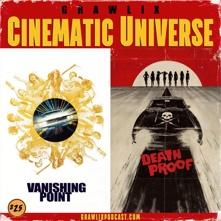 Read more about the article GCU #25: Vanishing Point & Death Proof